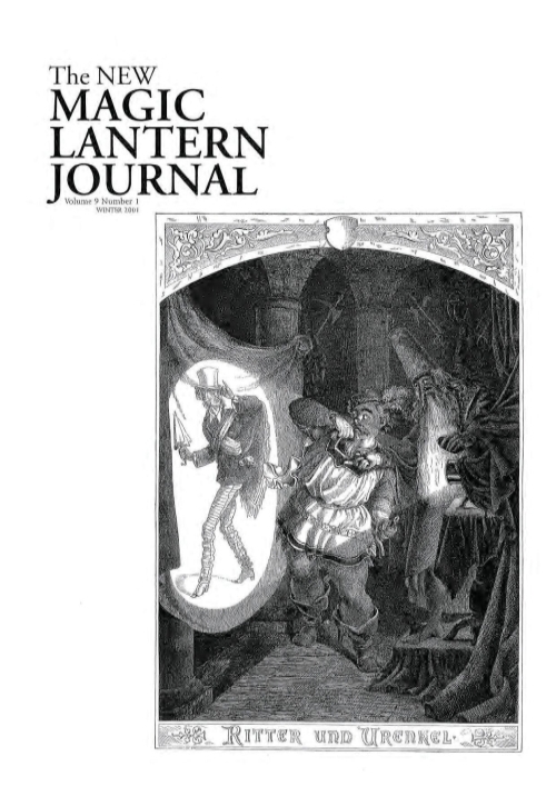 New Magic Lantern Journal Vol. 9 No. 1 New Magic Lantern Journal Vol. 9 No. 1