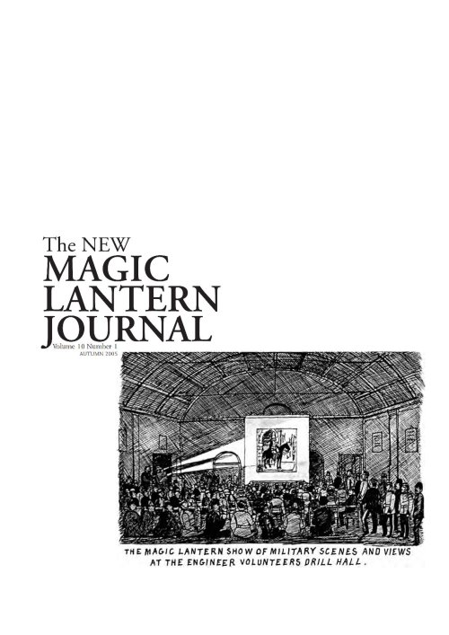 New Magic Lantern Journal Vol. 10 No. 1 New Magic Lantern Journal Vol. 10 No. 1
